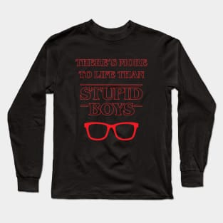 Stranger Things Stupid Boys Long Sleeve T-Shirt